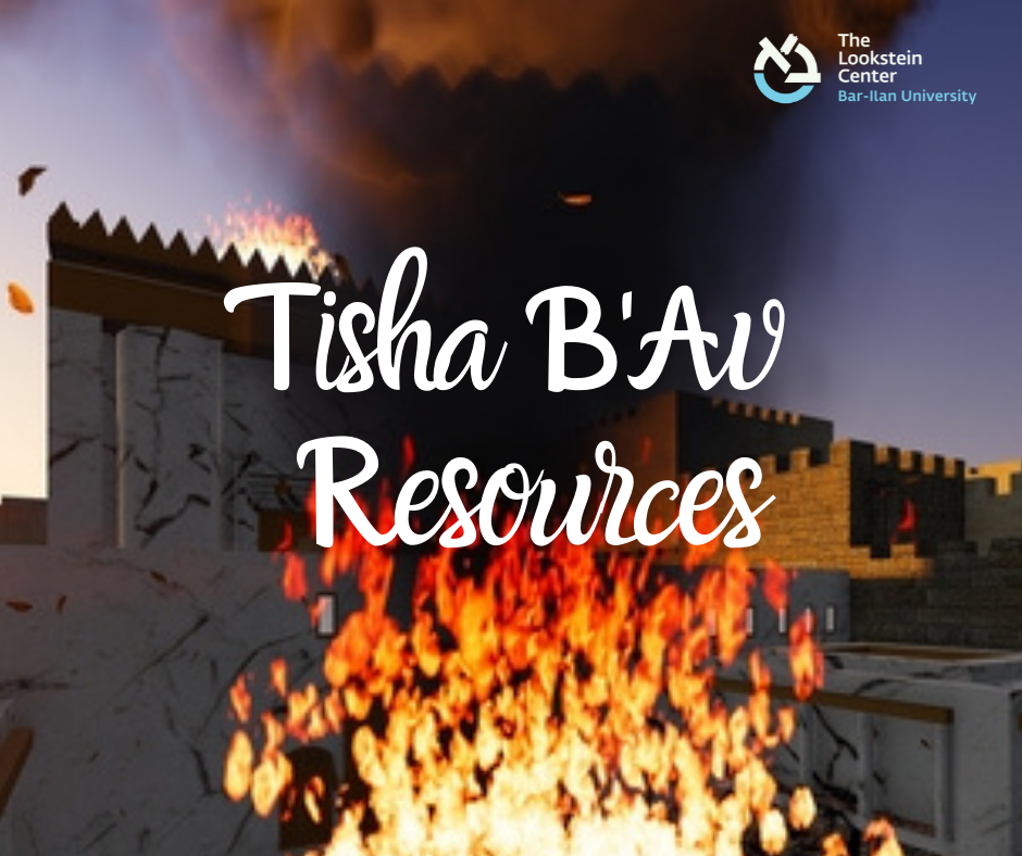 Tisha B'Av Educational Resources The Jewish Educator Portal